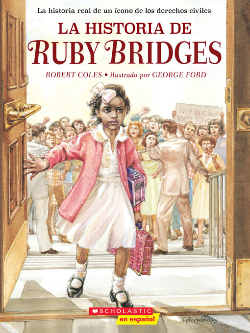 Title details for La historia de Ruby Bridges by Robert Coles - Wait list